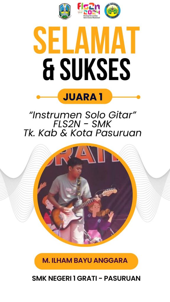 SMKN 1 Grati Juara Instrumen Solo Gitar